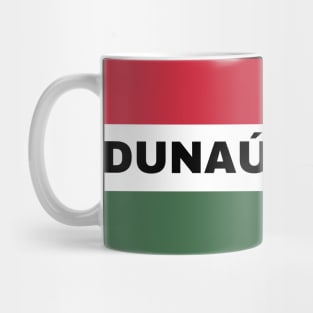 Dunaújváros City in Hungarian Flag Mug